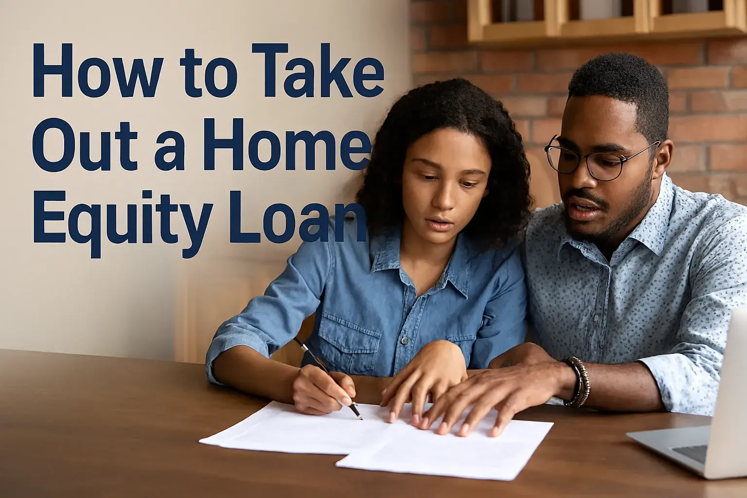 How to take out a home equity loan